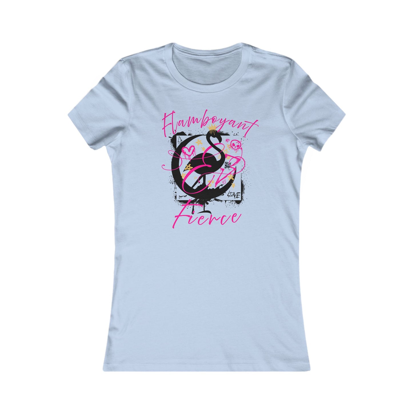 Flamboyant & Fierce - Slim fit Tee