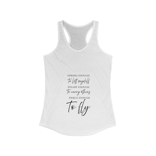 Strong enough to Fly - Racerback Tank Top