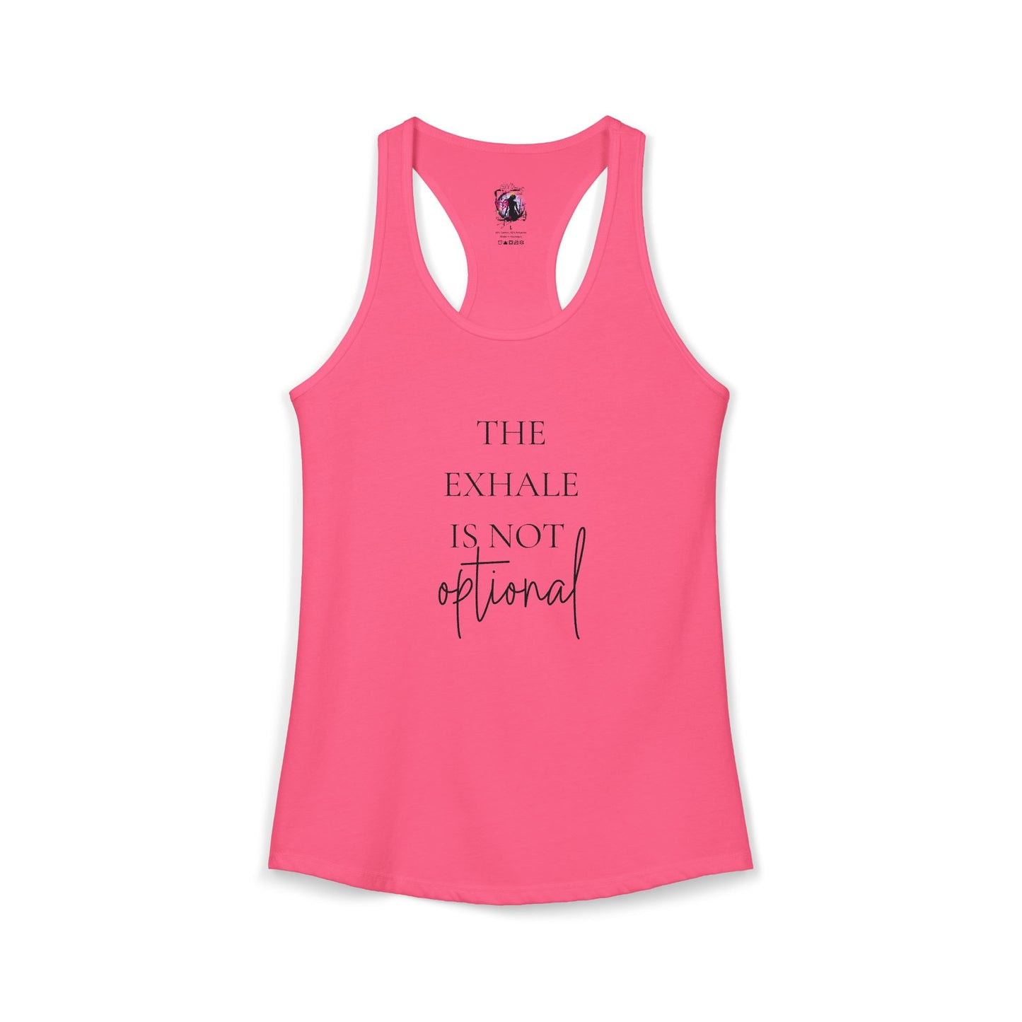 Exhale is not optional - Women's Ideal Racerback Tank