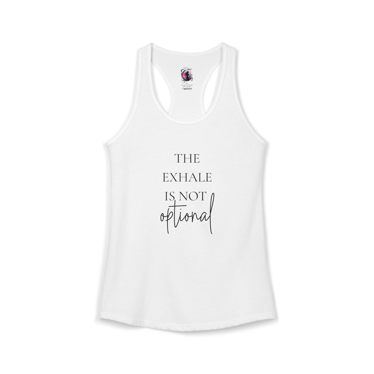 Exhale is not optional - Women's Ideal Racerback Tank