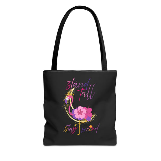 Stand tall, Stay weird - Tote Bag